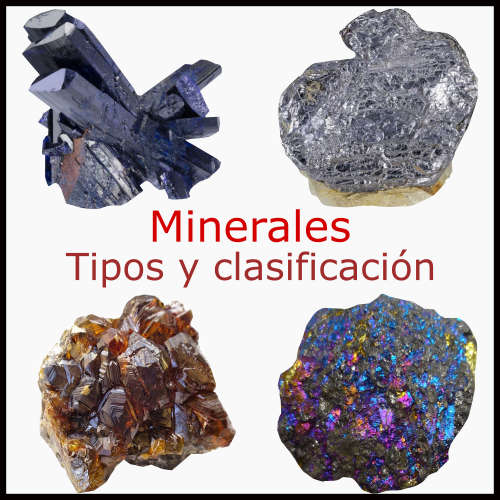Clasificación y tipos de minerales