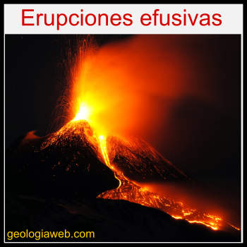 erupciones efusivas