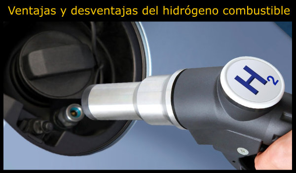 10 Ventajas y desventajas del hidrógeno como combustible