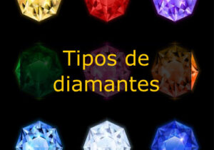 tipos de diamantes