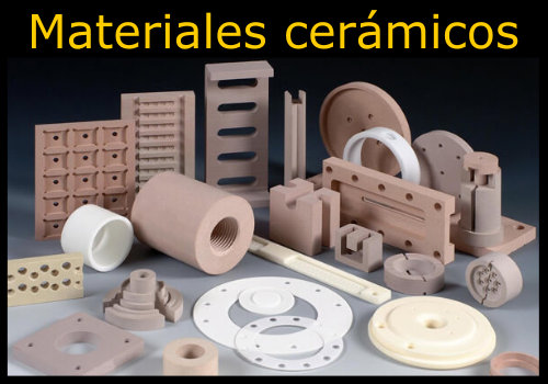 Materiales cerámicos: Ejemplos, propiedades y aplicaciones