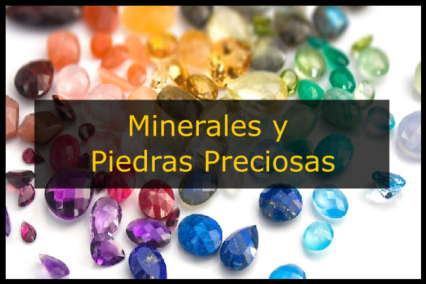 minerales y piedras preciosas