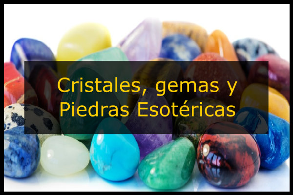 10 piedras esotéricas, significado y propiedades