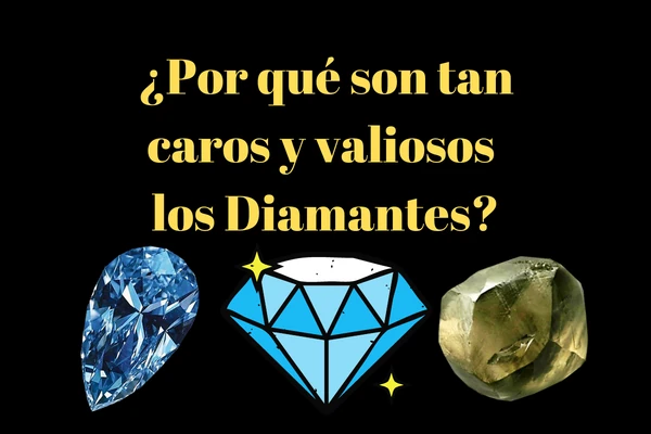 ¿Por qué los diamantes son tan caros y valiosos?